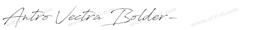 Antro Vectra Bolder字体转换